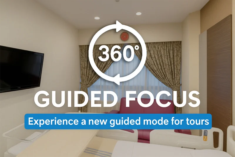 Guided Focus Virtual Tour Feature